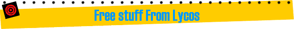 Free stuff From Lycos