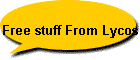 Free stuff From Lycos