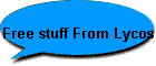 Free stuff From Lycos