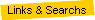 Links & Searchs